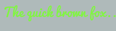 Image with Font Color 81F542 and Background Color AFBABA